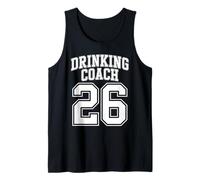 Drinking Coach 26 Funny Party Team Group Drinking Tank Top