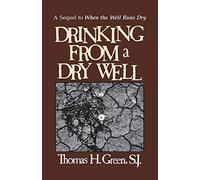 Drinking from a Dry Well