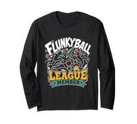 Drinking Game Saying Flunky Ball Students Flunkyball Long Sleeve T-Shirt