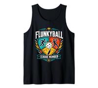 Drinking Game Saying Flunky Ball Students Flunkyball Tank Top