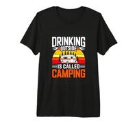 Drinking Outside is Called Camping Funny Camper Premium T-Shirt