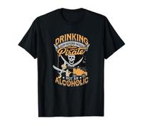 Drinking rum before noon makes you a pirate - Pirate costume T-Shirt