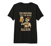 Drinking Til I'm Dead Again Skeleton Beer Mug Premium T-Shirt
