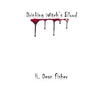 Drinking Witch's Blood: 1