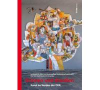 Drinnen und draußen: Kunst im Norden der DDR
