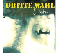 Dritte Wahl - Strahlen [VINYL]