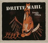 Dritte Wahl Tooth for Tooth (CD)
