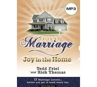 Drive by Marriage: Joy in the Home, 31 Marriage Lessons...before You Get to Work Every Day (Talk the Walk - Drive by)
