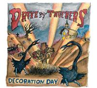 Drive-By Truckers - Decoration Day [VINYL]