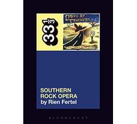 Drive-By Truckers' Southern Rock Opera: (33 1/3)