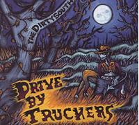 Drive-By Truckers - The Dirty South