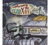 Drive-By Truckers Welcome 2 Club XIII Vinyl LP 2022 NEW