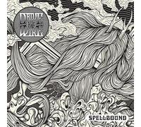 Drive By Wire - Spellbound