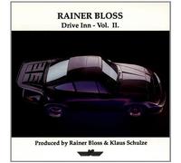Drive inn 2 (1990, & Klaus Schulze) By Rainer Bloss (0001-01-01)