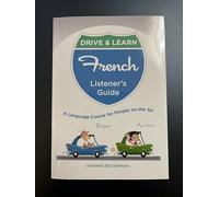 Drive & Learn French 2 CD's & a Listener's Guide