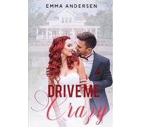 Drive Me Crazy