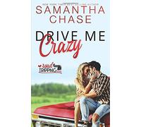 Drive Me Crazy (RoadTripping)
