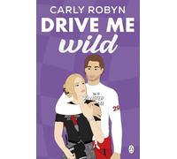 Drive Me Wild