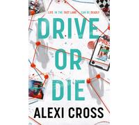 Drive or Die : Meet your new sports thriller obsession