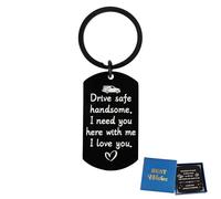 Drive Safe Keychain for Him- Drive Safe Handsome I Need You Here With Me Keyring, Birthday Christmas Anniversary Valentine's Day Gifts for Boyfriend Husband Son Dad, Sweetest Day Gifts for Him