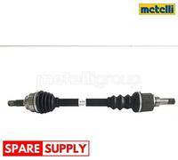 DRIVE SHAFT FOR PEUGEOT 307 METELLI 17-0728