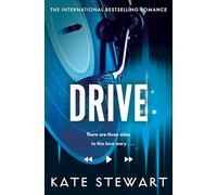 Drive: The must-read addictive love story from the author of the TikTok sensation The Ravenhood Series: 1 (Bittersweet Symphony Duet, 1)