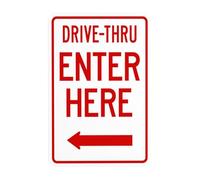 Drive Thru Enter Here With Left Arrow Metal Warning Sign with Easy Install for Indoor Outdoor Security, Business Office Home Garden Street Decor 20 x 30 cm