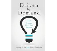 Driven by Demand: How Energy Gets its Power