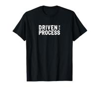 Driven by The Process Minimal Work Ethic Design T-Shirt