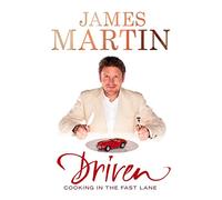 Driven: Cooking in the Fast Lane - My Story