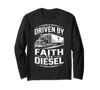 Driven Faith and Diesel Trucking Jesus Christian Trucker Long Sleeve T-Shirt
