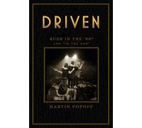 Driven: Rush in the 90s and 'In The End': 3 (Rush Across the Decades)