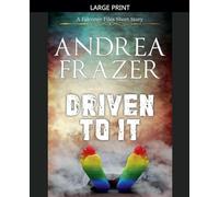 Driven To It: 5 (The Falconer Files - Brief Cases)