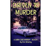 Driven to Murder: A Justin Case Mystery (Justin Case Mysteries)