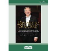 Driven to Succeed: How Frank Hasenfratz Grew Linamar from Guelph to Global