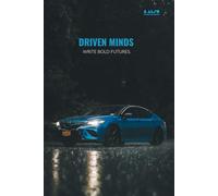 Driven to Write: A Motivational Lined Journal with Inspiring Quotes for Students and Dreamers: A 120-Page Blank Notebook with Daily Quote Prompts to Spark Creativity, Focus, and Ambition