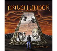 Driven Under - Face to Face