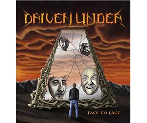 Driven Under - Face to Face