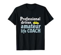 Driver Life Coach T-Shirt