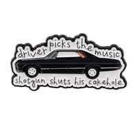 Driver Picks the Music Shotgun Shuts His Cakehole Supernatural Baby Car Dean Winchester TV Show Fantasy Horror Drama Magic 1.3" Enamel Pin Badge, 1.3 Inches, Enamel, enamel