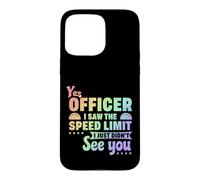 Driver Saw Speed Limit Didn’t See Police Officer Speeding Case for iPhone 15 Pro Max