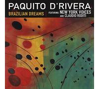 D'Rivera, Paquito - Brazilian Dreams