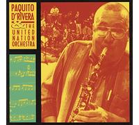 D'rivera, Paquito - Paquito D'rivera & the Un Orch