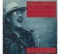 D'rivera, Paquito - Reunion