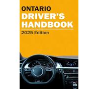 Drivers Handbook Ontario G1 MTO - Ontario Drivers Study Guide (Driving Canada)