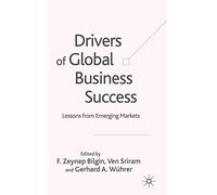 Drivers of Global Business Success: Lessons From Emerging Markets