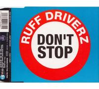 Driverz Ruff - Don'T Stop