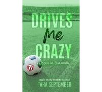 Drives Me Crazy: A College Soccer Romance (Lesson in Love)