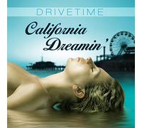 Drivetime - California Dreamin