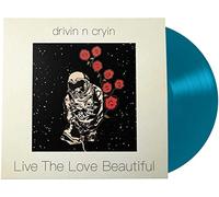 Drivin' n' Cryin' - Live The Love Beautiful [VINYL]